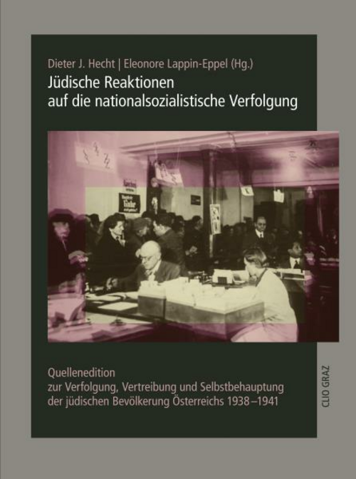 Hecht Lappin-Eppel Jüdische Reaktionen <p>Verlag: CLIO Verein f. Geschichts- &amp; Bildungsarbeit</p>